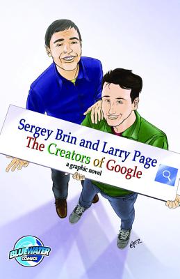 Orbit: Sergey Brin and Larry Page: The Creators of Google