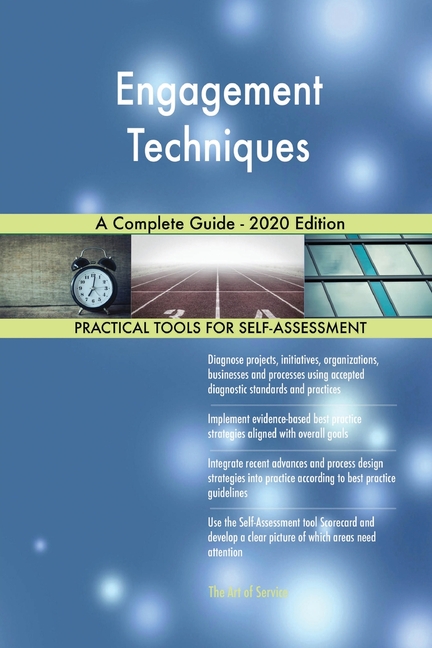  Engagement Techniques A Complete Guide - 2020 Edition