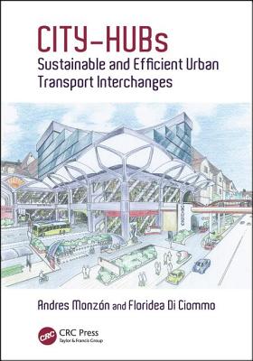 City-Hubs: Sustainable and Efficient Urban Transport Interchanges