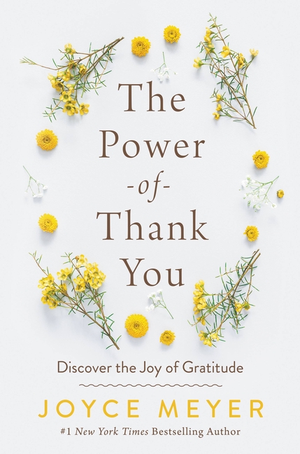 Power of Thank You Discover the Joy of Gratitude