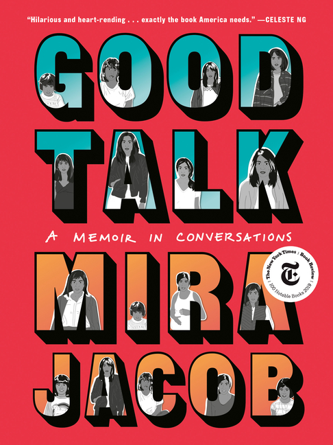  Good Talk: A Memoir in Conversations