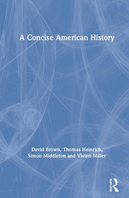 Concise American History