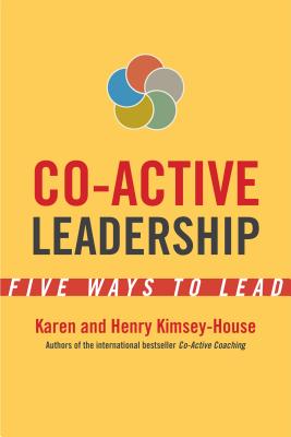  Co-Active Leadership: Five Ways to Lead