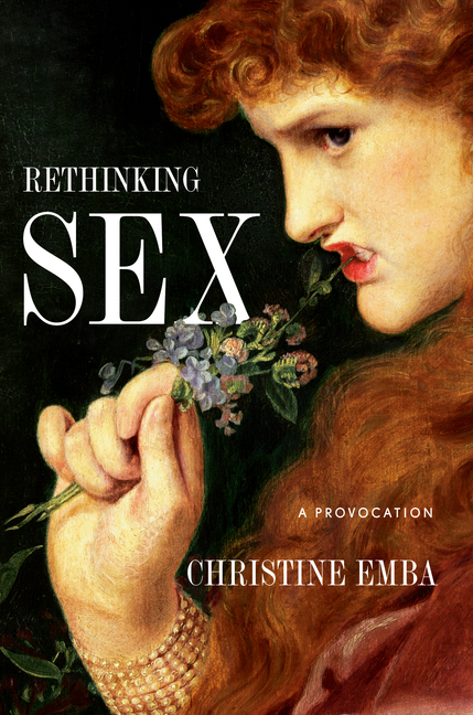  Rethinking Sex: A Provocation