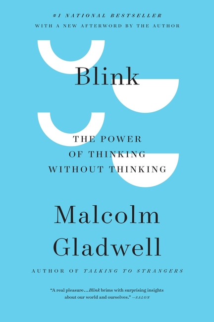 Blink: The Power of Thinking Without Thinking