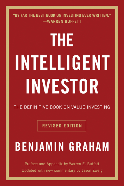 Intelligent Investor REV Ed.: The Definitive Book on Value Investing (Revised)
