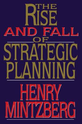  Rise and Fall of Strategic Planning
