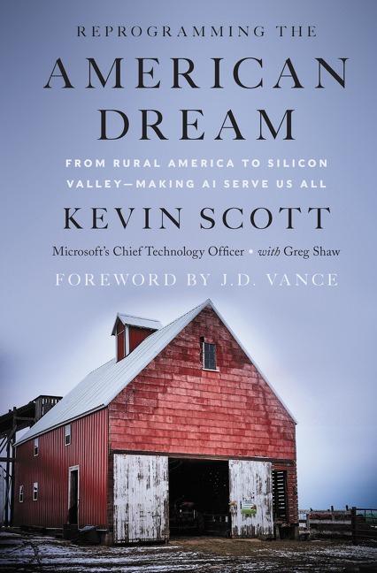 Reprogramming the American Dream: From Rural America to Silicon Valley--Making AI Serve Us All