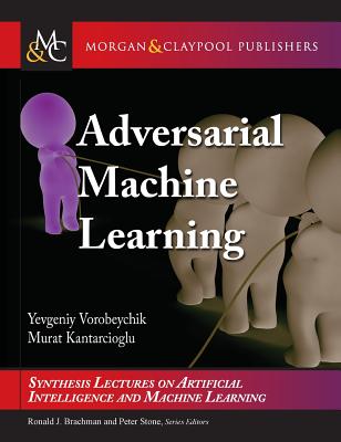  Adversarial Machine Learning