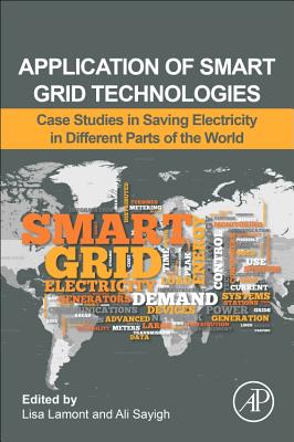 Application of Smart Grid Technologies: Case Studies in Saving Electricity in Different Parts of the