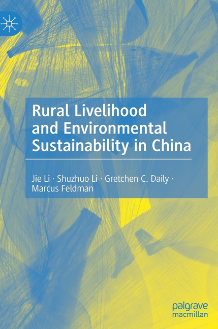  Rural Livelihood and Environmental Sustainability in China (2021)