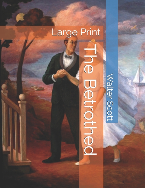 Betrothed: Large Print