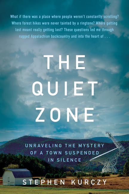 Quiet Zone: Unraveling the Mystery of a Town Suspended in Silence