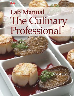 Culinary Professional (Second Edition, Lab Manual)