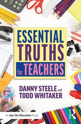 Essential Truths for Teachers