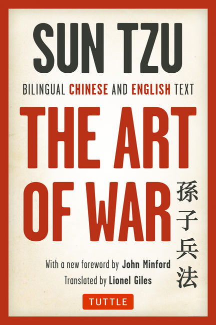 Art of War: Bilingual Chinese and English Text (the Complete Edition) (First Edition, Bilingual)