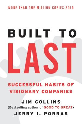  Built to Last: Successful Habits of Visionary Companies
