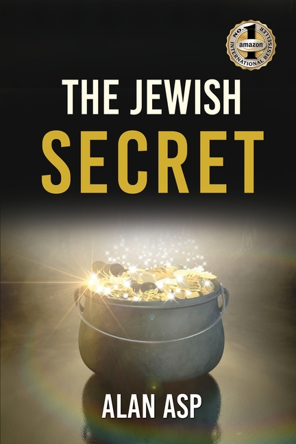 Jewish Secret: How I Went From Over $300K In Debt To Ever Growing Wealth And Leaving A