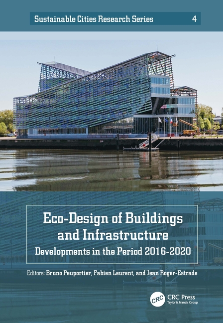 Eco-Design of Buildings and Infrastructure: Developments in the Period 2016-2020