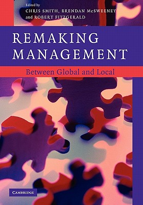 Remaking Management: Between Global and Local
