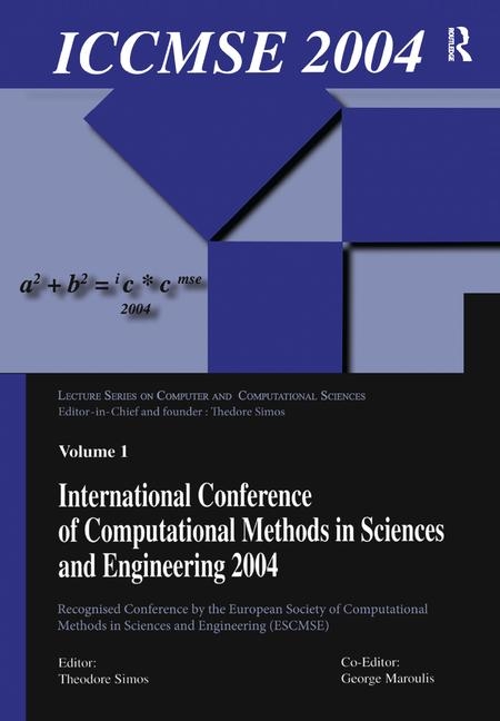 International Conference of Computational Methods in Sciences and Engineering (Iccmse 2004)
