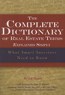 Complete Dictionary of Real Estate Terms Explained Simply: What Smart Investors Need to Know