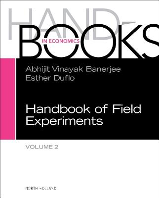 Handbook of Field Experiments: Volume 2