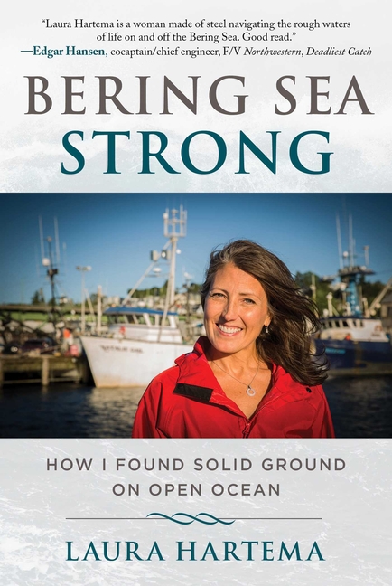 Bering Sea Strong: How I Found Solid Ground on Open Ocean