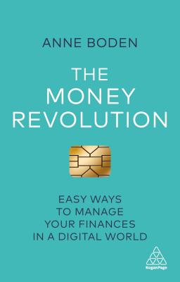 Money Revolution: Easy Ways to Manage Your Finances in a Digital World