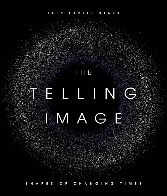 The Telling Image: Shapes of Changing Times