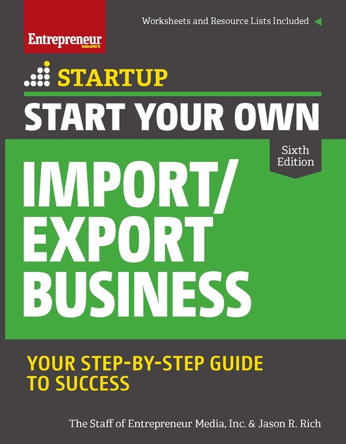  Start Your Own Import/Export Business