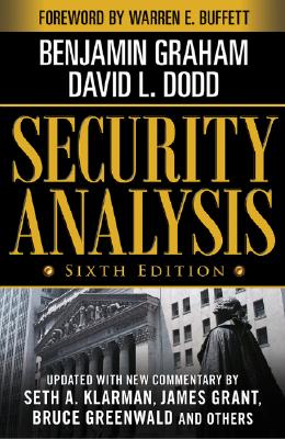  Security Analysis: Sixth Edition, Foreword by Warren Buffett (Revised)