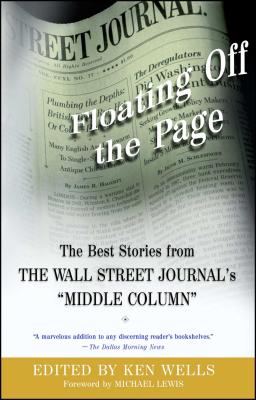Floating Off the Page The Best Stories from the Wall Street Journal's Middle Column