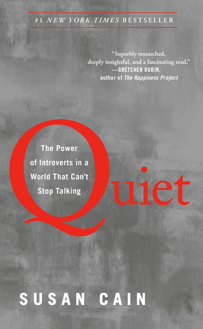  Quiet: The Power of Introverts in a World That Can't Stop Talking
