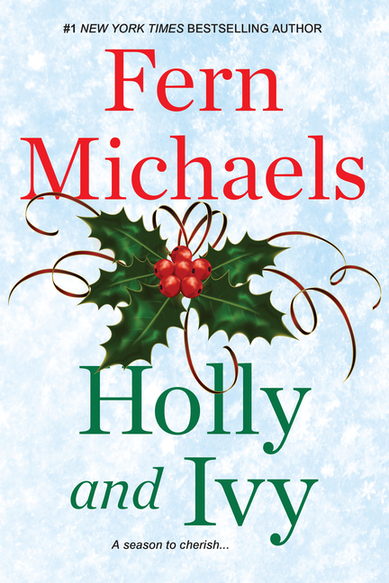  Holly and Ivy: An Uplifting Holiday Novel