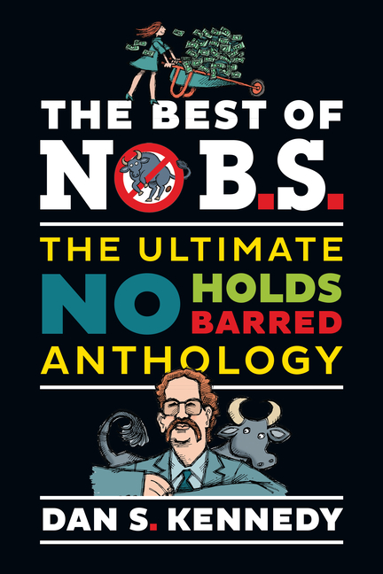 Best of No B.S.: The Ultimate No Holds Barred Anthology