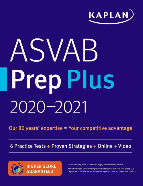  ASVAB Prep Plus 2020-2021: 6 Practice Tests + Proven Strategies + Online + Video