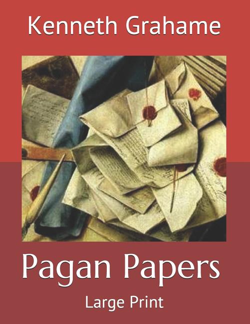 Pagan Papers: Large Print