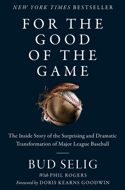 For the Good of the Game: The Inside Story of the Surprising and Dramatic Transformation of Major Le
