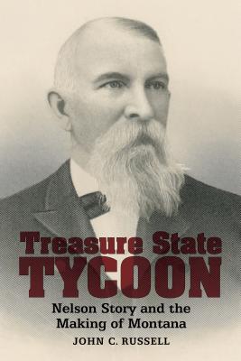 Treasure State Tycoon (Hc)..