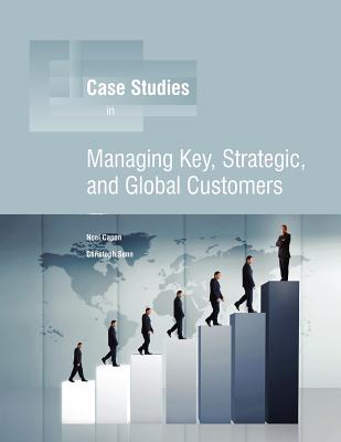  Managing Key, Strategic, Global Customers