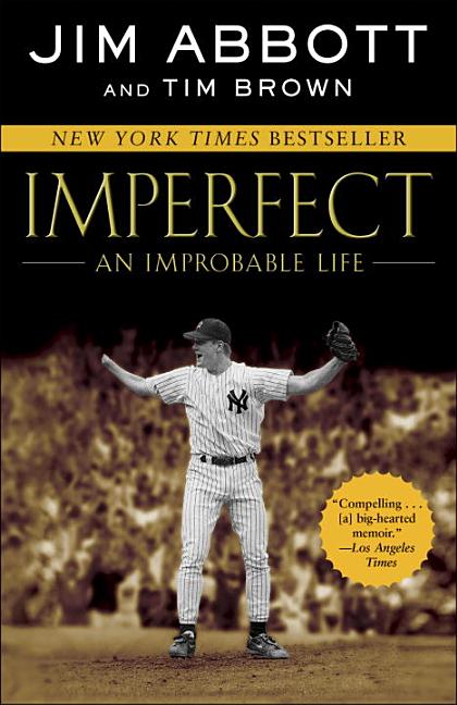  Imperfect: An Improbable Life