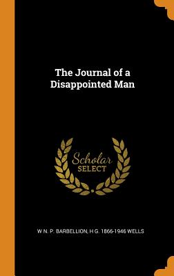 Journal of a Disappointed Man