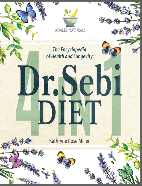 Buy Dr. Sebi Diet by Kathryne Rose Miller (9781801252676) from