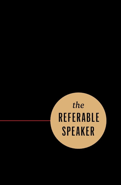 Referable Speaker: Your Guide to Building a Sustainable Speaking Career-No Fame Required