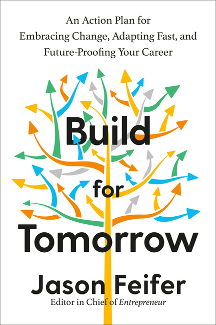 Build for Tomorrow: An Action Plan for Embracing Change, Adapting Fast, and Future-Proofing Your Car