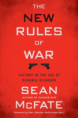 New Rules of War: Victory in the Age of Durable Disorder