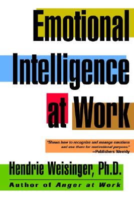 Emotional Intelligence at Work (Revised)