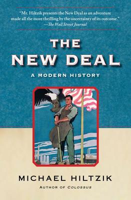 The New Deal: A Modern History