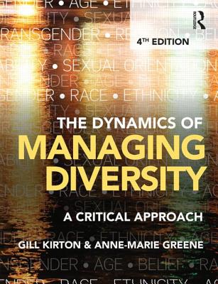 Dynamics of Managing Diversity: A Critical Approach